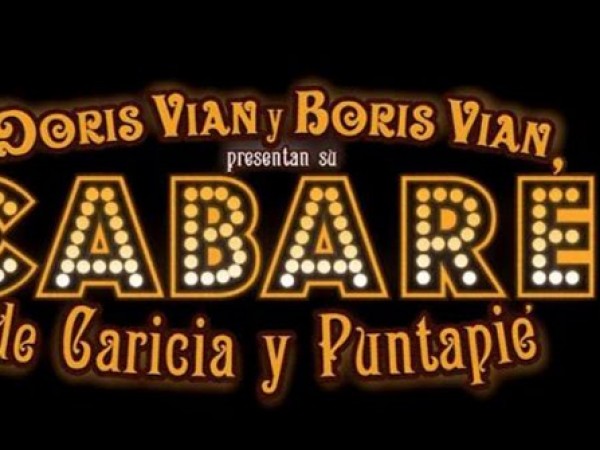 Cabaré de Caricia y Puntapié
